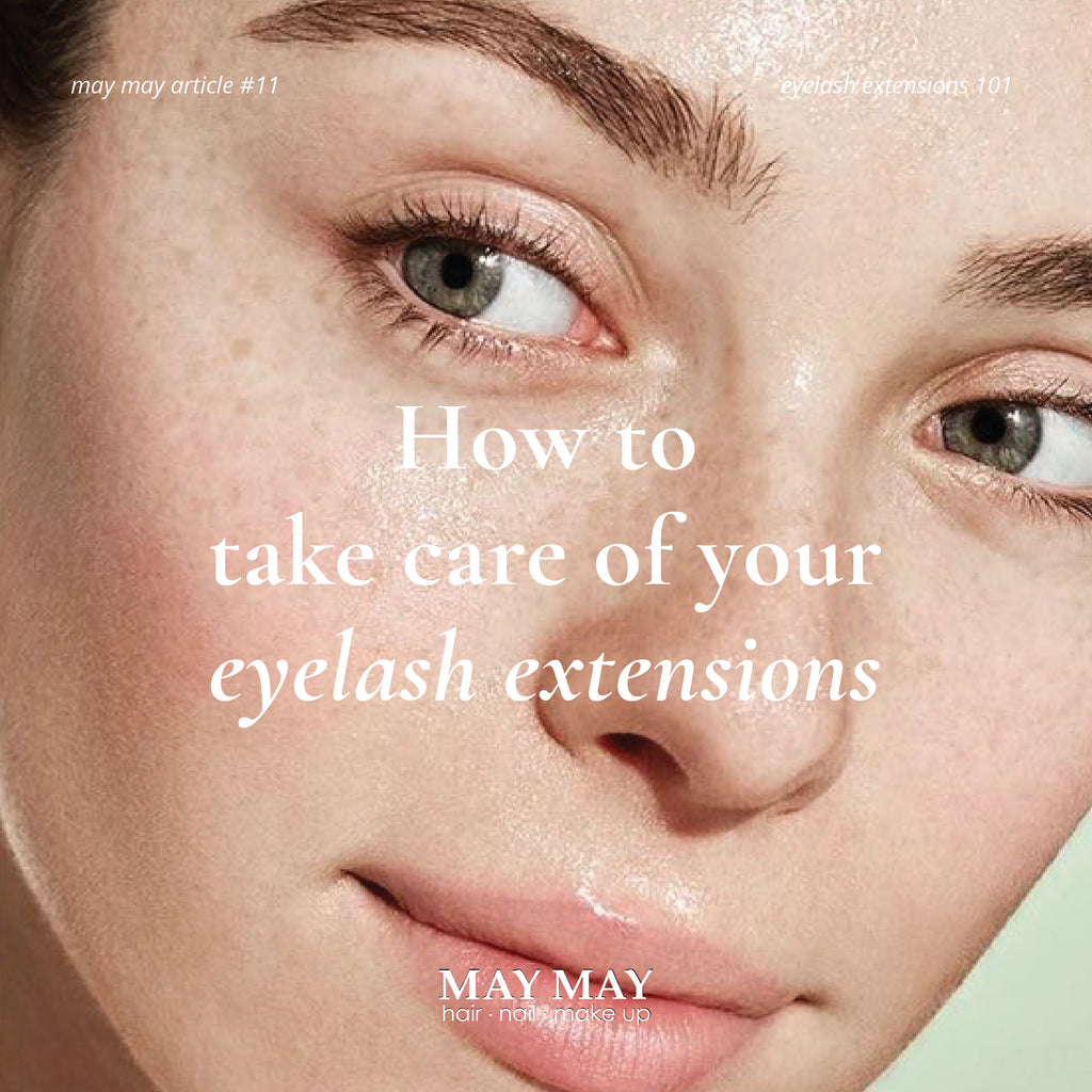 How To Take Care of Your Lash Extensions