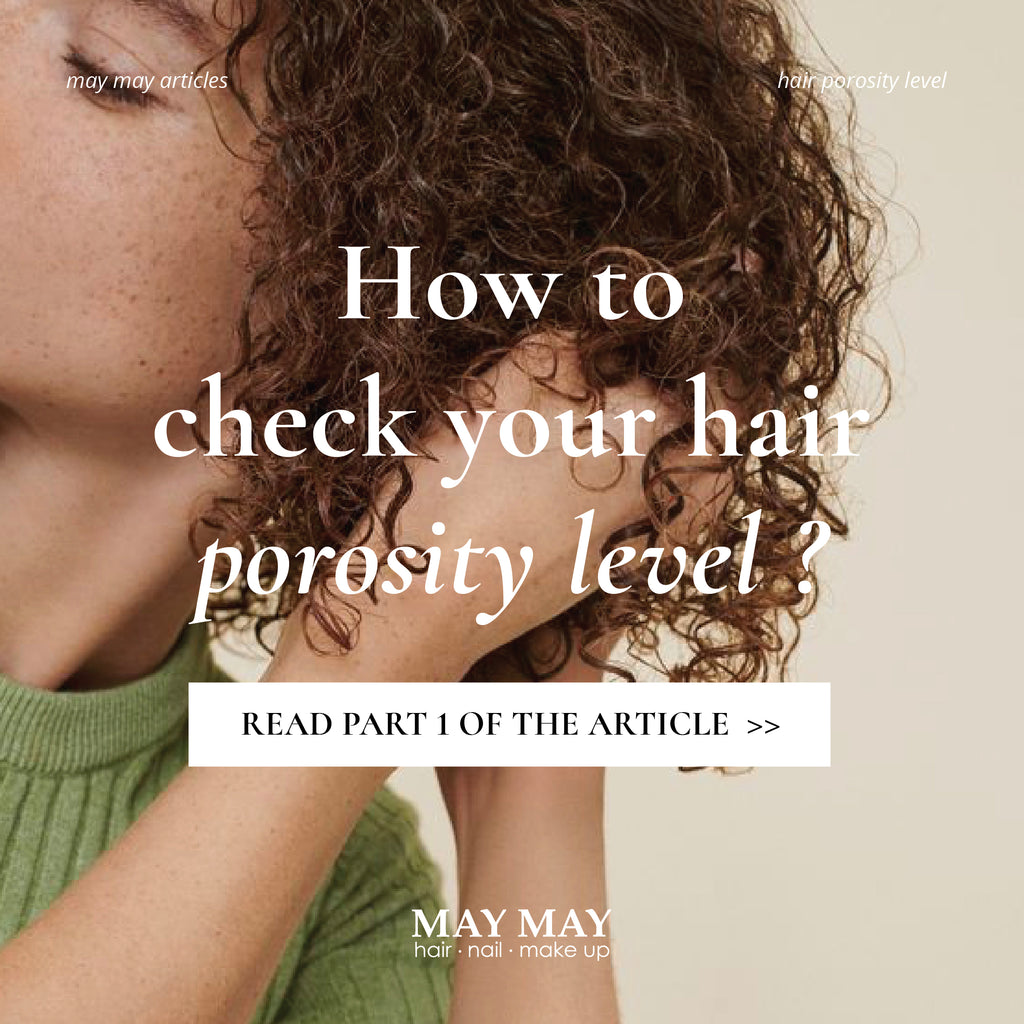 How to check your hair porosity level?